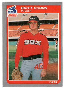 Britt Burns - Chicago White Sox (MLB Baseball Card) 1985 Fleer # 509 Mint