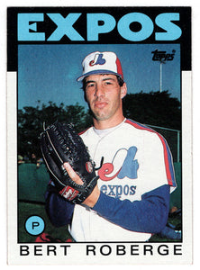 Bert Roberge - Montreal Expos (MLB Baseball Card) 1986 Topps # 154 Mint