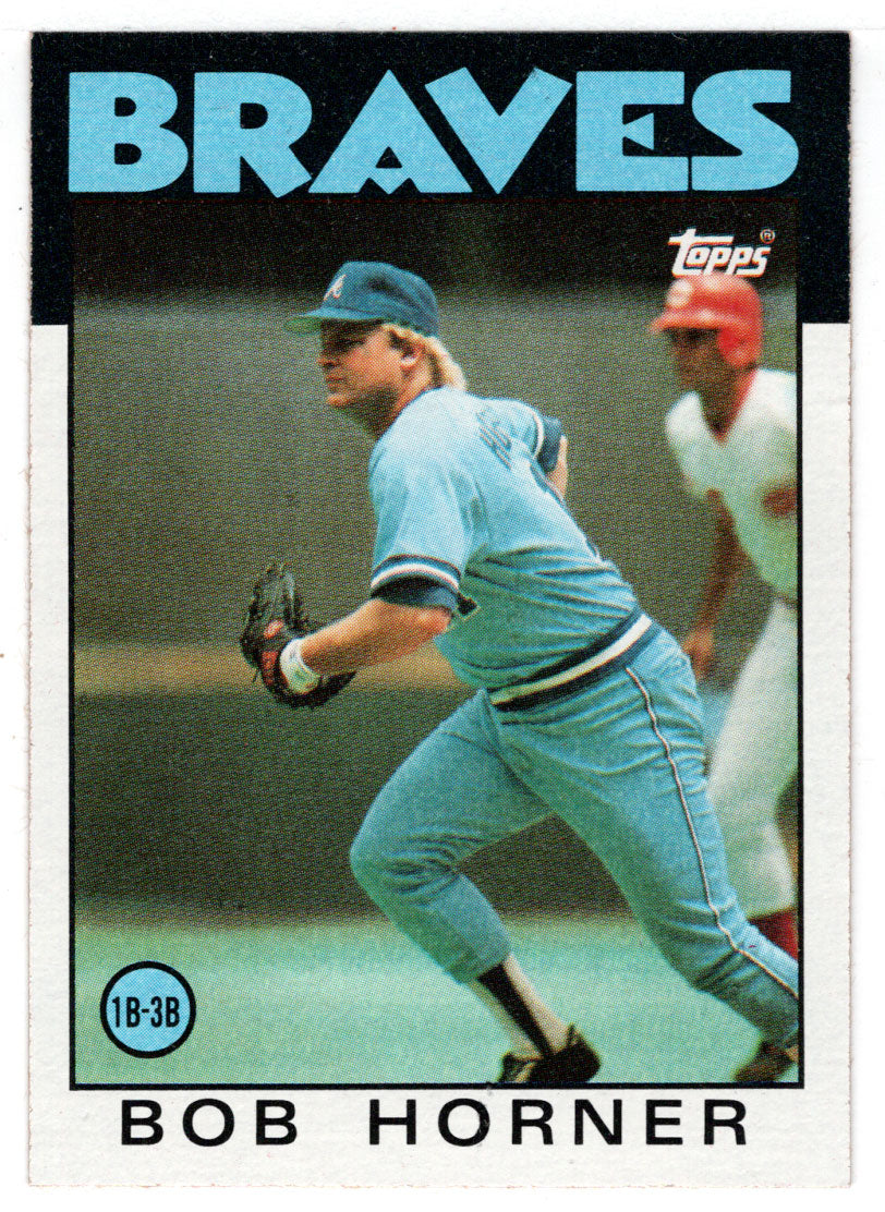 Bob Horner - Atlanta Braves (MLB Baseball Card) 1986 Topps # 220 Mint