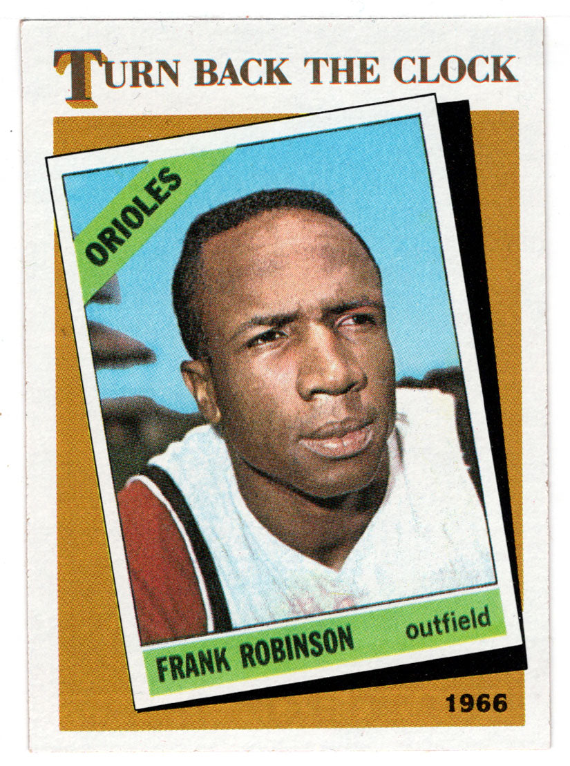 Frank Robinson - Baltimore Orioles - '66 Turn Back the Clock (MLB Baseball Card) 1986 Topps # 404 Mint