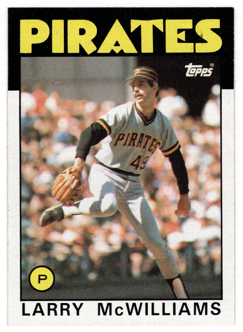 Larry McWilliams - Pittsburgh Pirates (MLB Baseball Card) 1986 Topps # 425 Mint