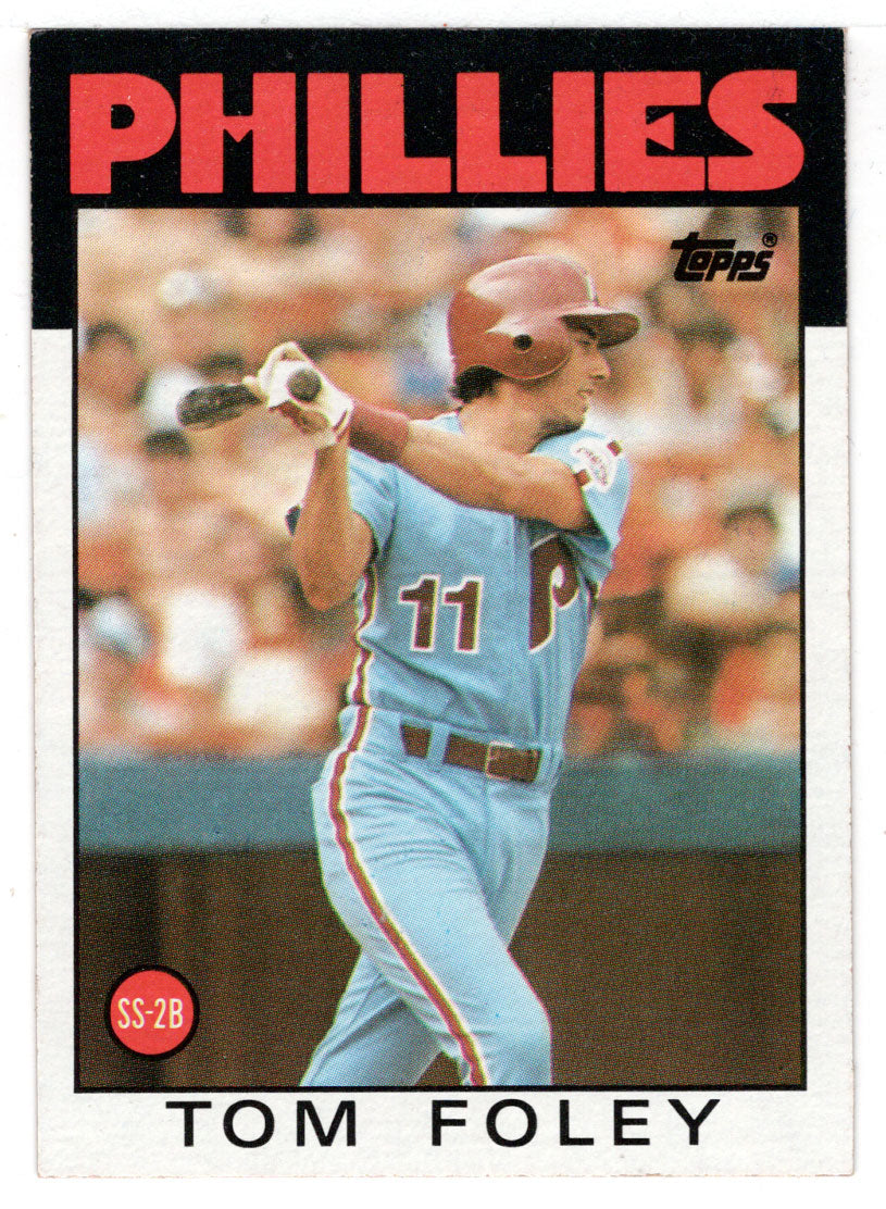 Tom Foley - Philadelphia Phillies (MLB Baseball Card) 1986 Topps # 466 Mint
