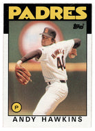 Andy Hawkins - San Diego Padres (MLB Baseball Card) 1986 Topps # 478 Mint