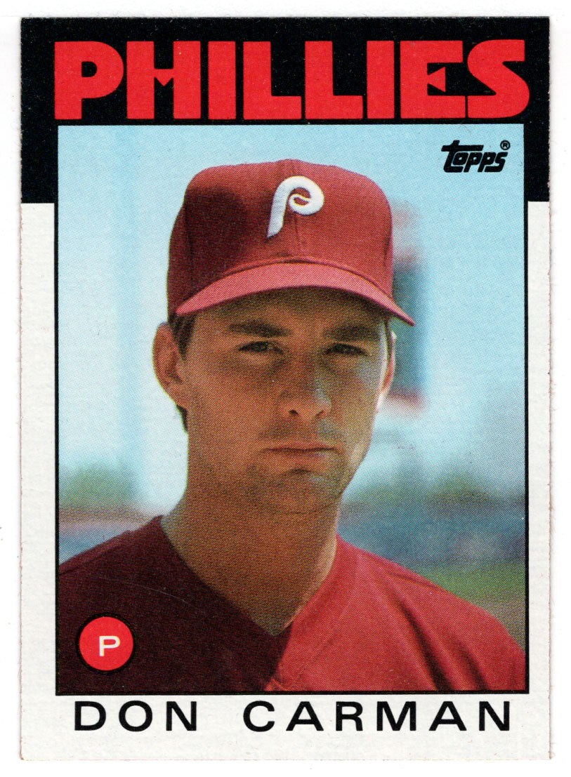 Don Carman RC - Philadelphia Phillies (MLB Baseball Card) 1986 Topps # 532 Mint