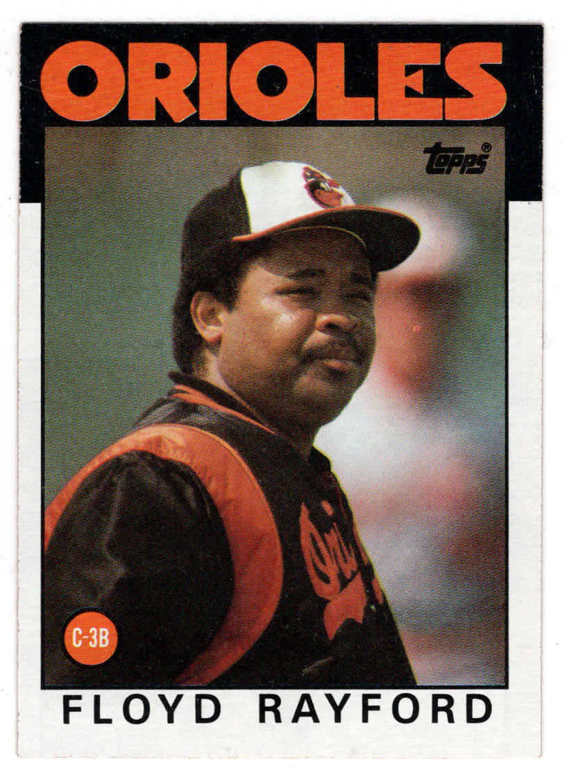 Floyd Rayford - Baltimore Orioles (MLB Baseball Card) 1986 Topps # 623 Mint