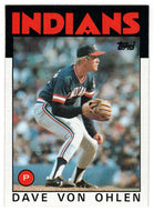Dave Von Ohlen - Cleveland Indians (MLB Baseball Card) 1986 Topps # 632 Mint
