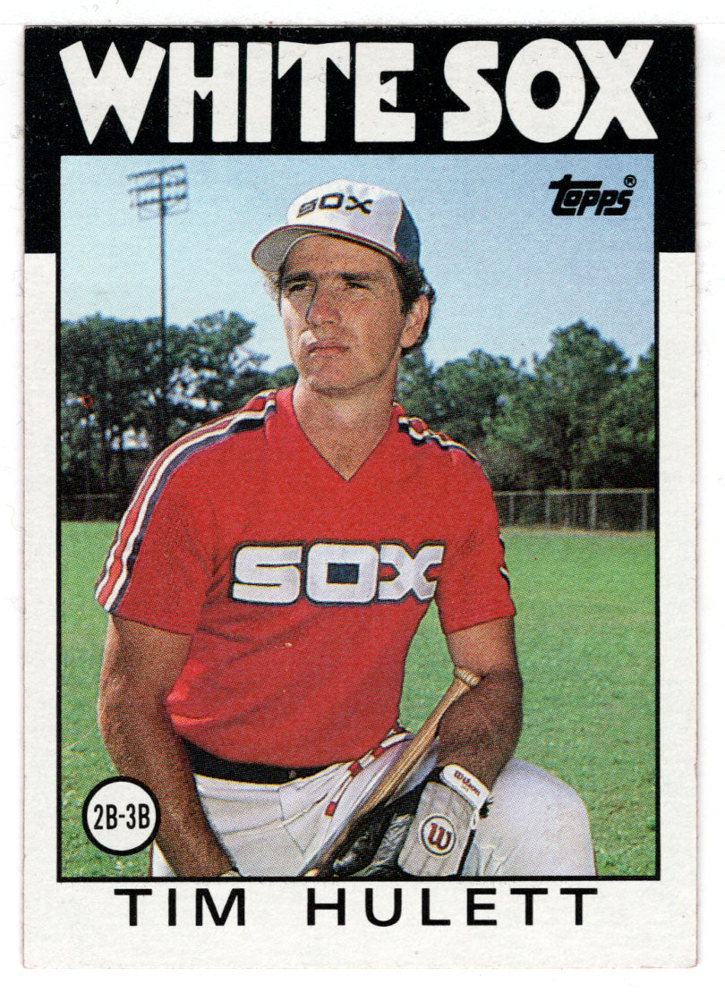 Tim Hulett - Chicago White Sox (MLB Baseball Card) 1986 Topps # 724 Mint