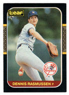 Dennis Rasmussen - New York Yankees (MLB Baseball Card) 1987 Leaf # 260 Mint