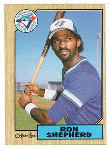 Ron Shepherd - Toronto Blue Jays (MLB Baseball Card) 1987 O-Pee-Chee # 117 Mint