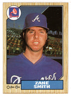 Zane Smith - Atlanta Braves (MLB Baseball Card) 1987 O-Pee-Chee # 226 Mint