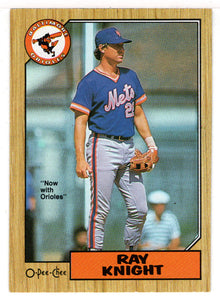 Ray Knight - Baltimore Orioles (MLB Baseball Card) 1987 O-Pee-Chee # 275 Mint