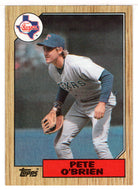 Pete O'Brien - Texas Rangers (MLB Baseball Card) 1987 Topps # 17 Mint