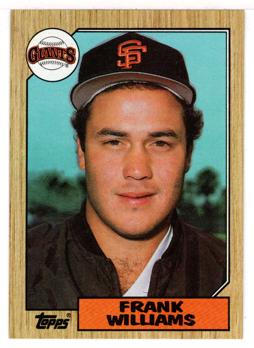 Frank Williams - San Francisco Giants (MLB Baseball Card) 1987 Topps # 96 Mint
