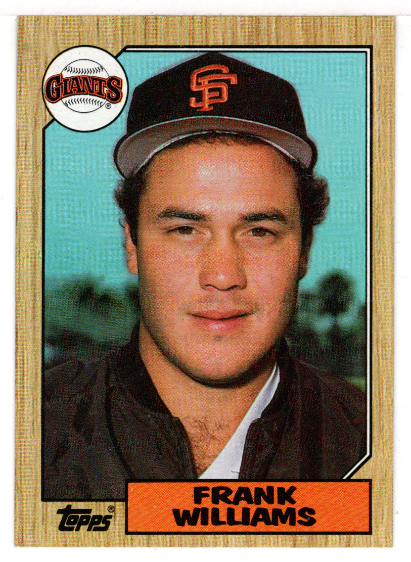 Frank Williams - San Francisco Giants (MLB Baseball Card) 1987 Topps # –  PictureYourDreams