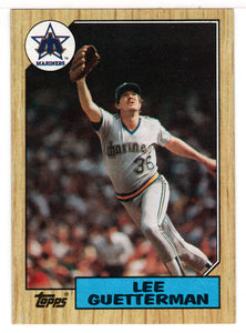 Lee Guetterman - Seattle Mariners (MLB Baseball Card) 1987 Topps # 307 Mint