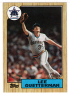 Lee Guetterman - Seattle Mariners (MLB Baseball Card) 1987 Topps # 307 Mint