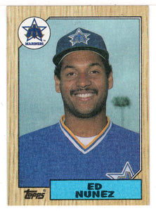 Ed Nunez - Seattle Mariners (MLB Baseball Card) 1987 Topps # 427 Mint