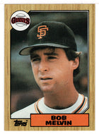 Bob Melvin - San Francisco Giants (MLB Baseball Card) 1987 Topps # 549 Mint