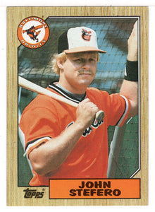 John Stefero - Baltimore Orioles (MLB Baseball Card) 1987 Topps # 563 Mint