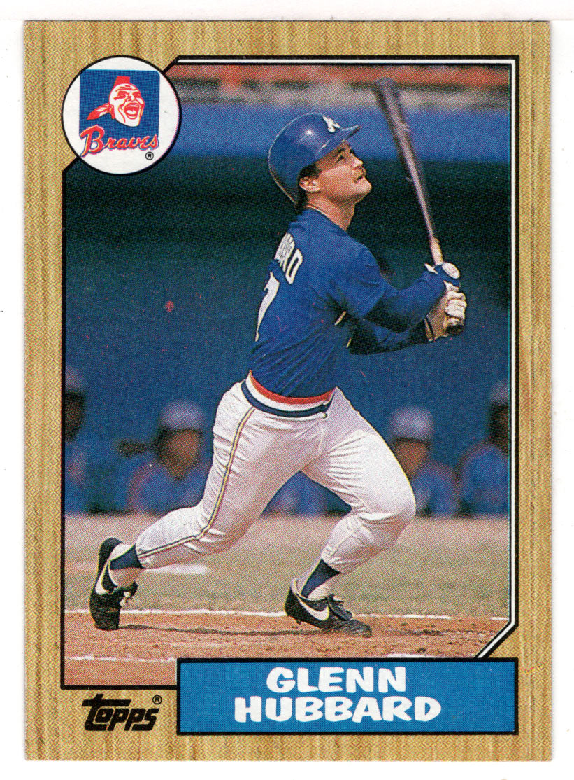 Glenn Hubbard - Atlanta Braves (MLB Baseball Card) 1987 Topps