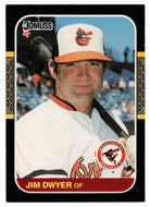 Jim Dwyer - Baltimore Orioles (MLB Baseball Card) 1987 Donruss # 418 NM/MT