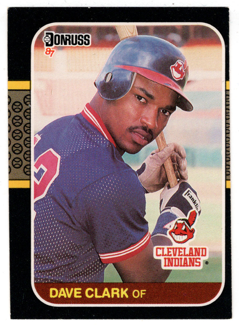 Dave Clark RC - Cleveland Indians (MLB Baseball Card) 1987 Donruss # 623 NM/MT