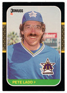 Pete Ladd - Seattle Mariners (MLB Baseball Card) 1987 Donruss # 650 NM/MT