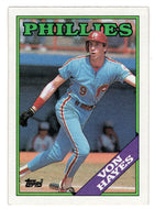 Von Hayes - Philadelphia Phillies (MLB Baseball Card) 1988 Topps # 215 Mint