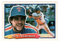 Pete Incaviglia - Texas Rangers (MLB Baseball Card) 1988 Topps Big # 73 Mint