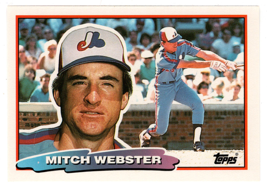 Mitch Webster - Montreal Expos (MLB Baseball Card) 1988 Topps Big # 150 Mint