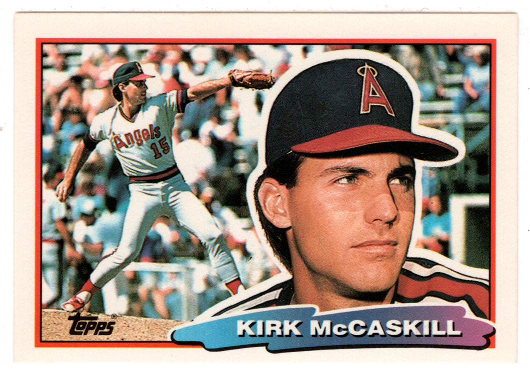 Kirk McCaskill - California Angels (MLB Baseball Card) 1988 Topps Big # 168 Mint