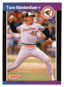 Tom Niedenfuer - Baltimore Orioles (MLB Baseball Card) 1989 Donruss # 282 Mint