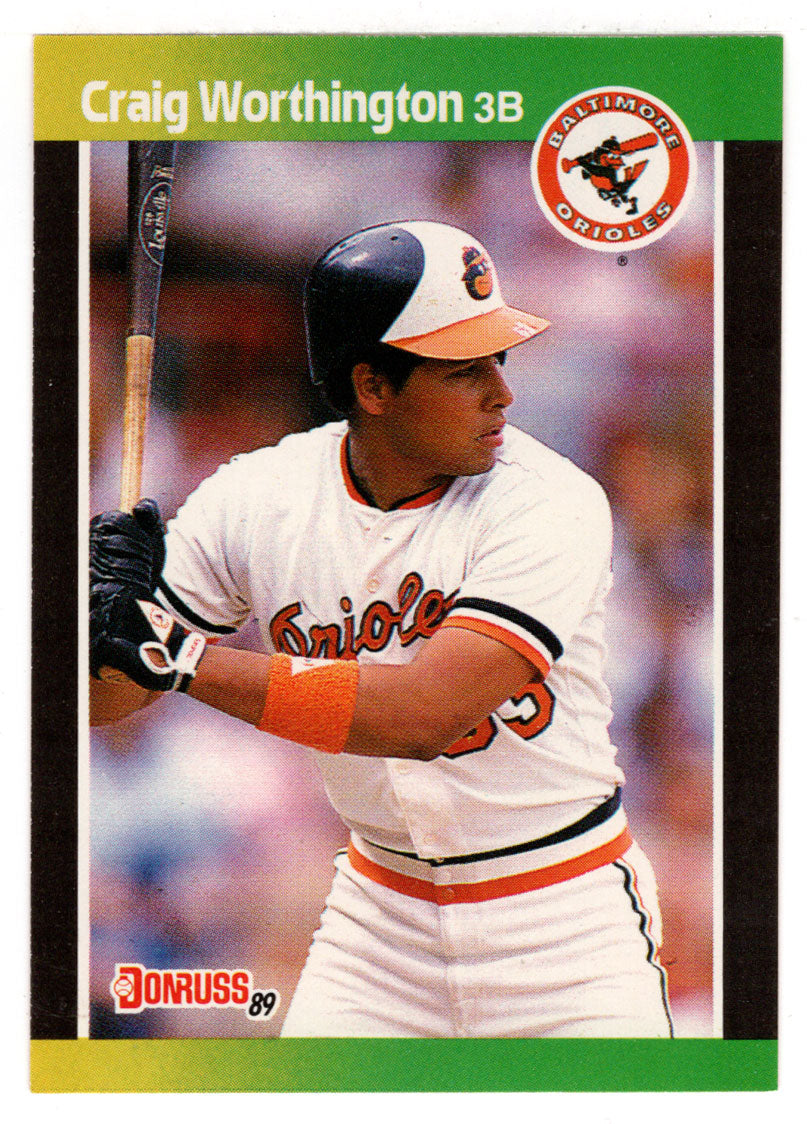 Craig Worthington - Baltimore Orioles (MLB Baseball Card) 1989 Donruss # 569 Mint