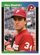 Alex Madrid - Philadelphia Phillies (MLB Baseball Card) 1989 Donruss # 604 Mint