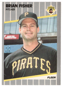 Brian Fisher - Pittsburgh Pirates (MLB Baseball Card) 1989 Fleer # 209 Mint