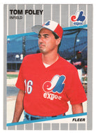 Tom Foley - Montreal Expos (MLB Baseball Card) 1989 Fleer # 375 Mint