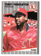Terry Pendleton - St. Louis Cardinals (MLB Baseball Card) 1989 Fleer # 461 Mint