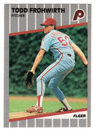 Todd Frohwirth - Philadelphia Phillies (MLB Baseball Card) 1989 Fleer # 567 Mint