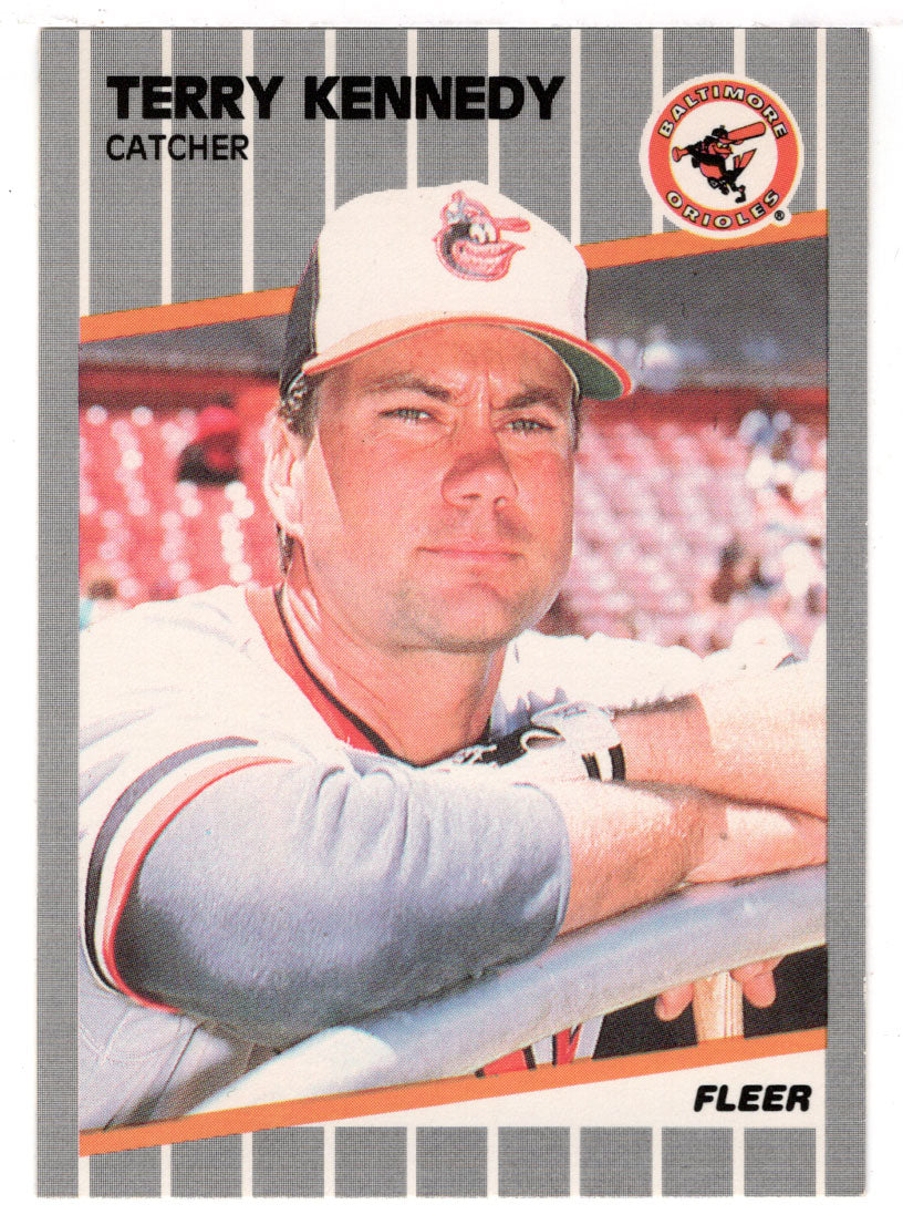 Terry Kennedy - Baltimore Orioles (MLB Baseball Card) 1989 Fleer # 610 Mint