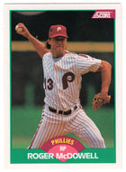 Roger McDowell - Philadelphia Phillies (MLB Baseball Card) 1989 Score Rookie & Traded # 53 Mint
