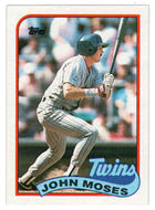 John Moses - Minnesota Twins (MLB Baseball Card) 1989 Topps # 72 Mint