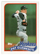 Pat Clements - New York Yankees (MLB Baseball Card) 1989 Topps # 159 Mint