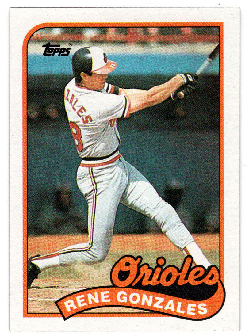 Rene Gonzales - Baltimore Orioles (MLB Baseball Card) 1989 Topps # 213 Mint