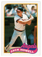 Jack Howell - California Angels (MLB Baseball Card) 1989 Topps # 216 Mint