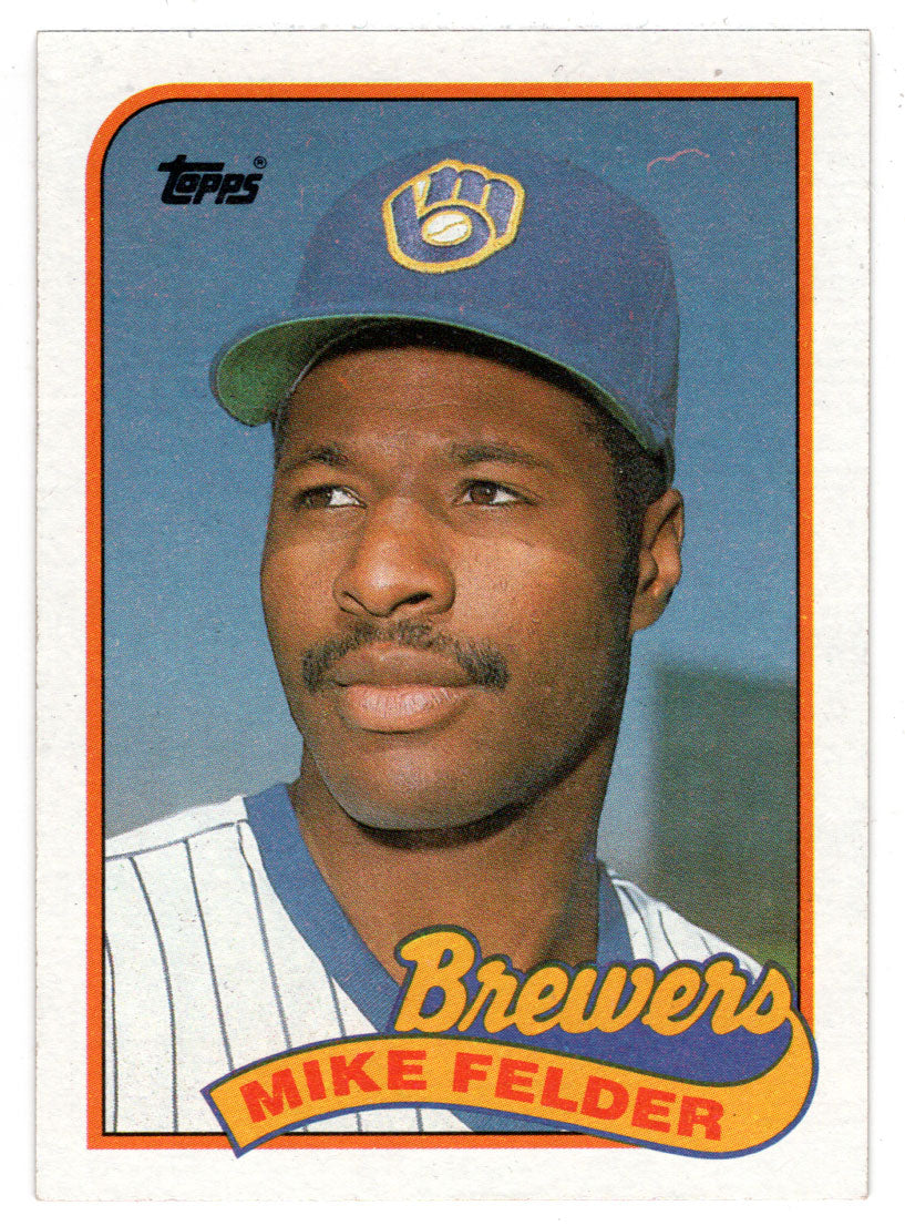 Mike Felder - Milwaukee Brewers (MLB Baseball Card) 1989 Topps # 263 Mint