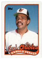Oswald Peraza RC - Baltimore Orioles (MLB Baseball Card) 1989 Topps # 297 Mint