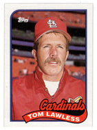 Tom Lawless - St. Louis Cardinals (MLB Baseball Card) 1989 Topps # 312 Mint