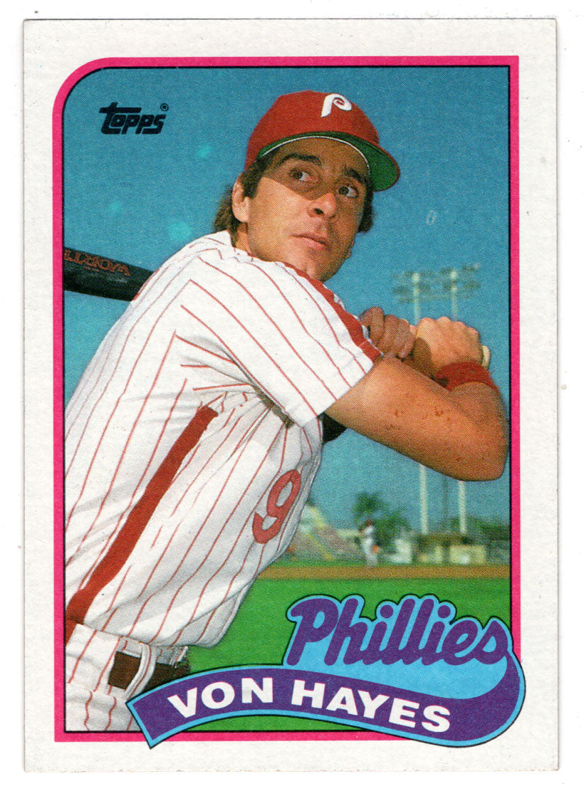Von Hayes - Philadelphia Phillies (MLB Baseball Card) 1989 Topps # 385 Mint