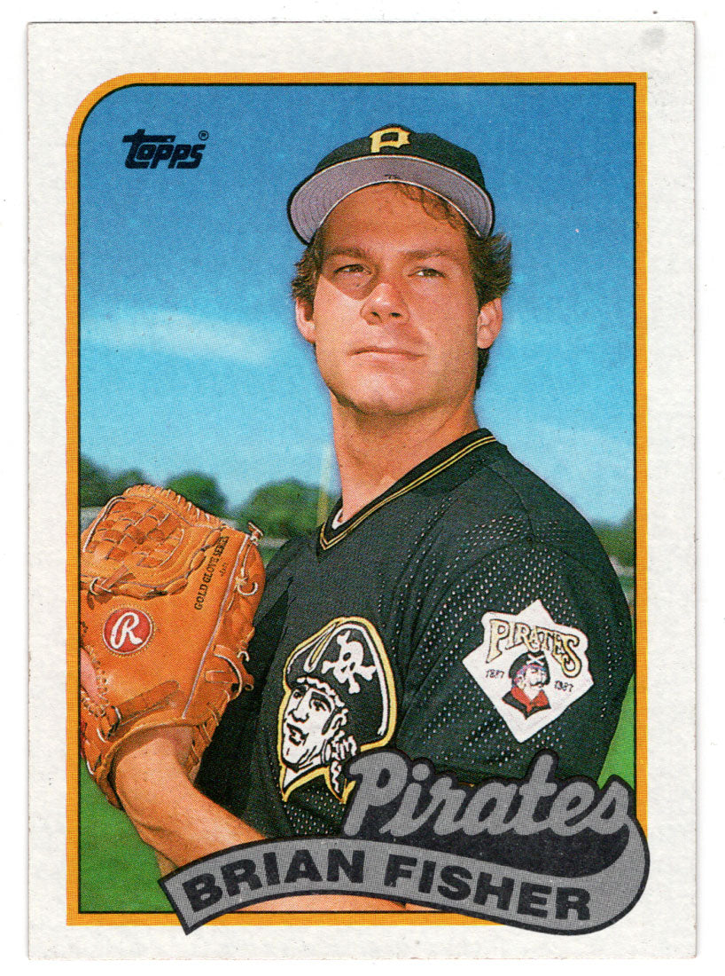 Brian Fisher - Pittsburgh Pirates (MLB Baseball Card) 1989 Topps # 423 Mint