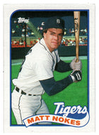 Matt Nokes - Detroit Tigers (MLB Baseball Card) 1989 Topps # 445 Mint